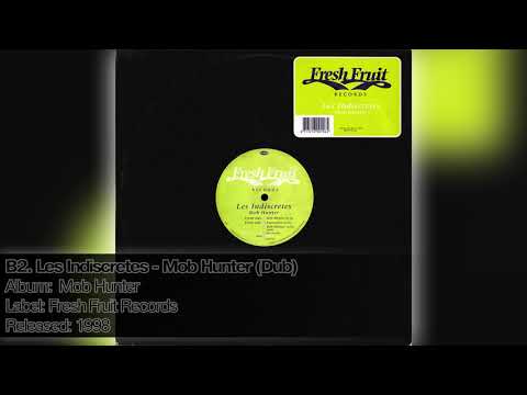 B2. Les Indiscretes - Mob Hunter (Dub)