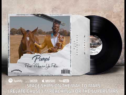 LYRIC VIDEO - Pene Menso Ya Pela (Pompi)