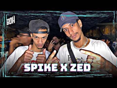 (3º ROUND ELETRIZANTE 🥵🔥) SPIKE X ZED - 1ª FASE - BDH196