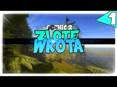 1#Zagrajmy w Gothic II: Złote Wrota - Dżakendar! XD