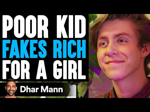 Poor Kid FAKES RICH For A GIRL, He Instantly Regrets It | Dhar Mann