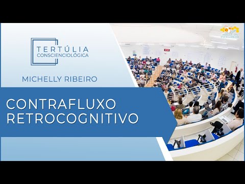 Tertúlia Conscienciologia 6291 - Contrafluxo Retrocognitivo (Retrocogniciologia)