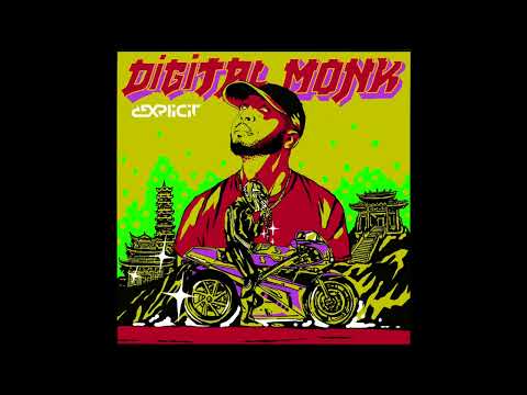Dexplicit - Digital Monk