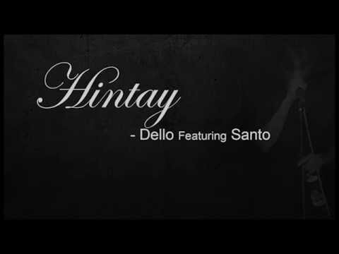 HINTAY - Dello featuring Santo