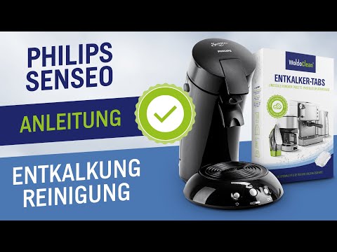 Philips Senseo entkalken und reinigen Anleitung - (Entkalkung Tabs und Reinigung Tipps)