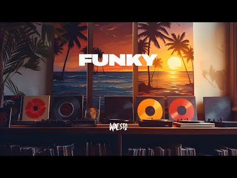 Waesto - Funky (Official)