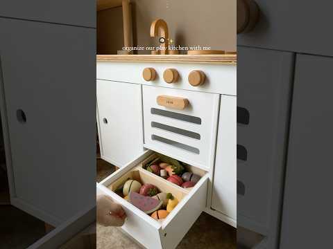 organize our montessori play kitchen with me 🎧 #ASMR