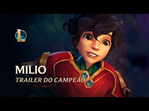 " FINALMENTE SAIU " TRAILER DE CAMPEÃO / MILIO A CHAMA GENTIL #leagueoflegends #lolclips