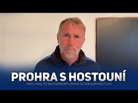 Pavel Vaigl po nevydařeném utkání s Hostouní