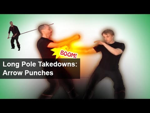 Wing Chun Long Pole Applications - Throws - Arrow Punch