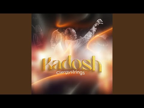 Clergystrings – Kadosh - Official Video