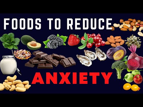 Food To Reduce Anxiety Disorder | Foods To Alleviate Anxiety | Best Foods For Anxiety | Calming Food