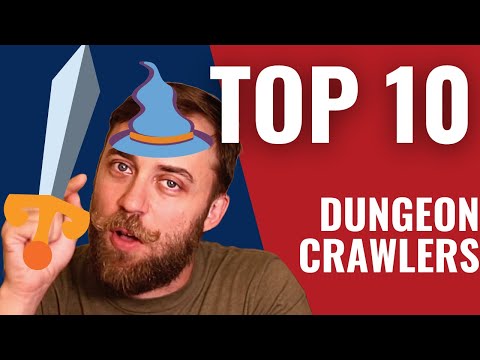 Top 10 Dungeon Crawlers - TWO LISTS for the price of one!