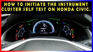 How to access the Diagnostic Self-Test on a 2017 Honda Civic instrument panel cluster.