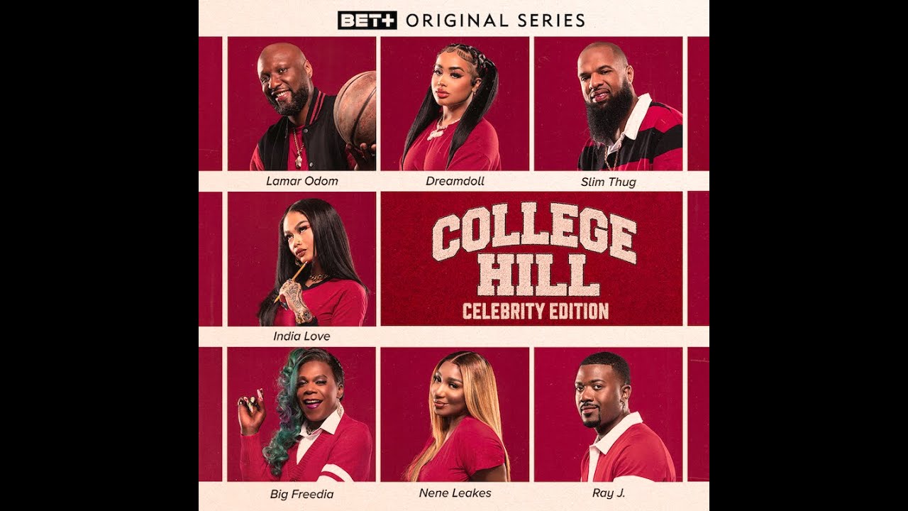 College Hill: Celebrity Edition | BET+ Original