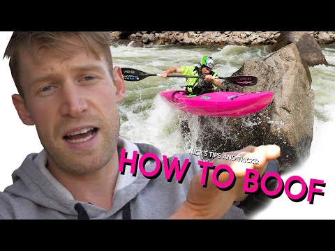 How to Boof a kayak- Nick's Tips and Tricks
