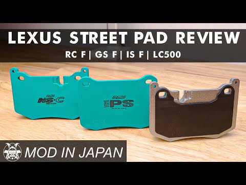 Lexus IS F RC F GS F LC500 No Dust Brake Pad Review Project Mu NS-C vs PS vs TOMS | Modinjapan.com