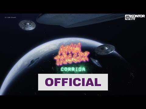Adam Trigger feat. Boe Brady - Corrida (Official Video HD)