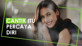 Ramai Foto Tara Basro, Pevita Pearce Sebut Cantik Itu saat Kita Percaya Diri