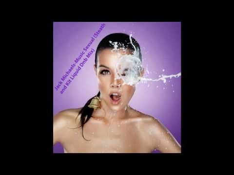 Jack Michaels-Music Sexual (Steath and Kit Liquid Dnb Mix)