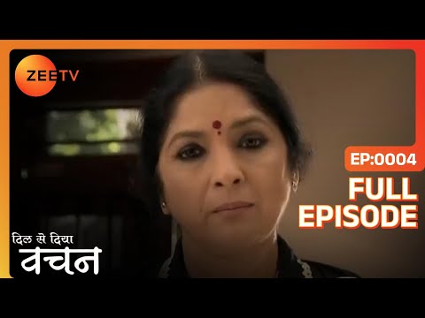 Dil Se Diya Vachan - HIndi Serial - Full Episode - 4 - Neena Gupta,Suhasini Mulay,Vandana - Zee TV