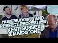 1 5 MILLION BUDGET To Splash On Near Perfect Properties In Kent Location Location Location
