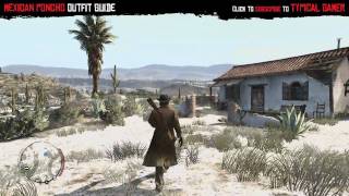 Red Dead Redemption - How to get Mexican Poncho Outfit