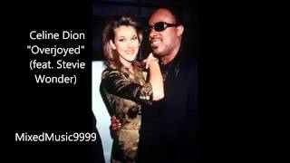 Celine Dion -  Overjoyed (Feat  Stevie Wonder)