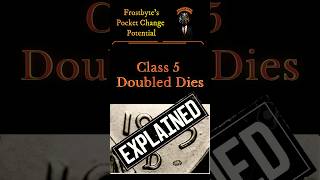 EXPLAINED!! Class 5 Doubled Dies. #numismatics #money #coincollecting #coins