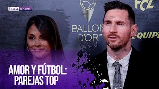 Amor fuera de la cancha: parejas icónicas del fútbol | beIN SPORTS USA