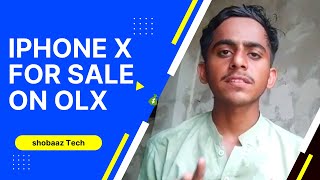 Iphone X Mobile Phones for sale OLX - Full Review