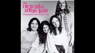 The Incredible String Band live at The Philadelphia Folk Festival 1969