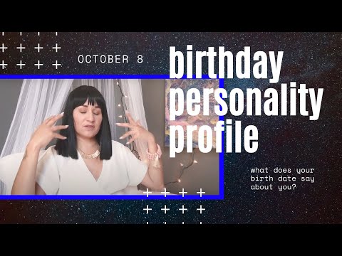 Birthday Personality Profile | October 8