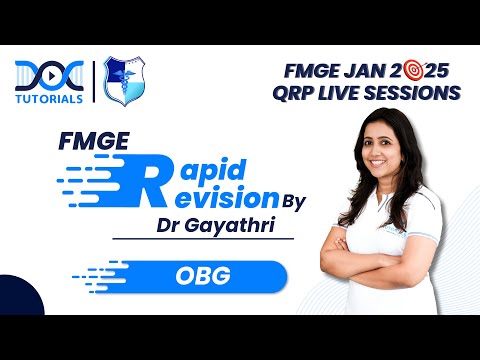 🌸Obstetrics and Gynecology🤰 (OBGY) FMGE Rapid Revision with Dr. Gayathri
