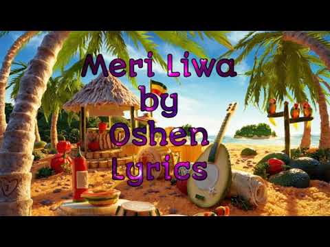 Meri Lewa by Oshen Lyrics