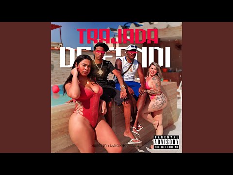 Trajada de Fendi (feat. MC 2D)