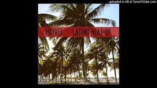 Download lagu Haykel Latino Heat... mp3