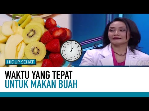 , title : 'Waktu yang Tepat Makan Buah | Tips Sehat tvOne'