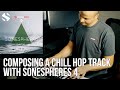 Video 2: Composing A Chill Hop Track With Sonespheres 4 - Direction