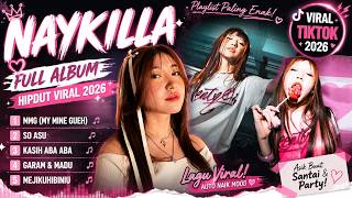 Download lagu 🔥 NAYKILLA FULL ALBUM HIPDUT 2026 | So Asu, Garam dan Madu, Kasih Aba Aba | Lagu Viral TikTok mp3 Download lagu 🔥 NAYKILLA FULL ALBUM HIPDUT 2026 | So Asu, Garam dan Madu, Kasih Aba Aba | Lagu Viral TikTok mp3