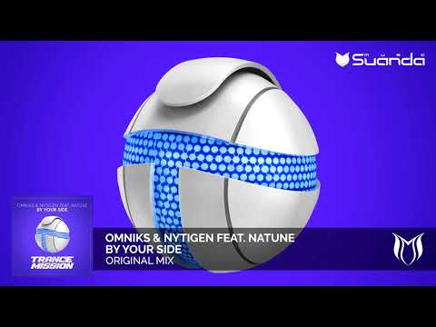 Omniks & NyTiGen feat. Natune - By Your Side