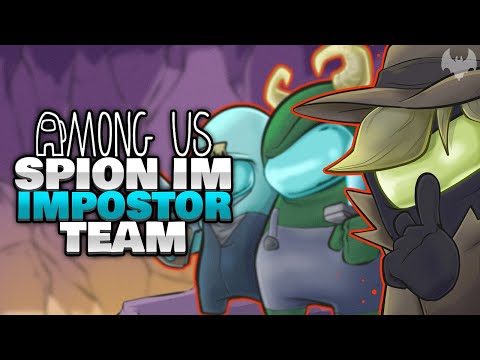 FAKE IMPOSTOR in MEINEM TEAM 🕵️ - ♠ Among Us ♠