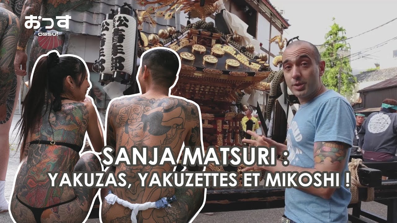 Sanja matsuri Tokyo : le festival des yakuzas ? | OSSU