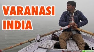 preview picture of video 'Varanasi, India - Travel Guide and Top Things To Do'