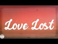 Mac Miller - Love Lost (Lyrics)