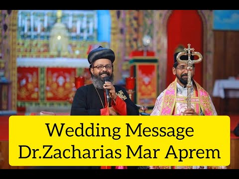 Holy Wedding message|Indian Orthodox wedding|Jinu+Nigiya|Dr.Zacharias Mar Aprem|Malankara wedding