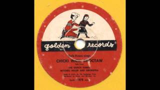 Dale Evans - Chicki Wicki Choctaw
