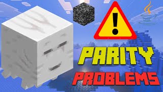 Minecraft has a Parity Problem now...