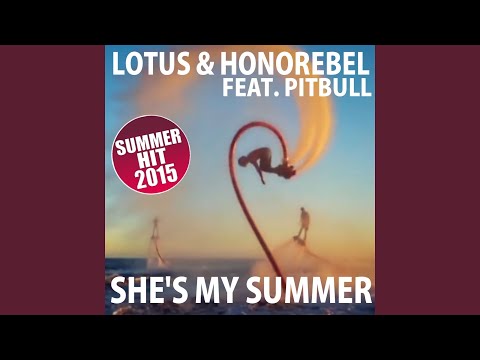 She's My Summer (Extended Edit) (Pesho & Dave Bo Remix) (feat. Pitbull)