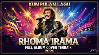 Download lagu KUMPULAN LAGU RHOMA IRAMA FULL ALBUM COVER TERBAIK 2026‼️ GULALI-ORANG ASING mp3